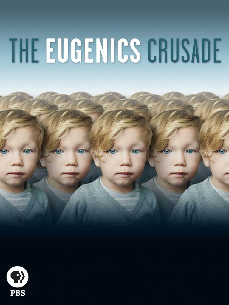 Multiple identical images of a young child with "The Eugenics Crusade" text above are reminiscent of materials found in a dubbing studio. The PBS logo sits at the bottom, adding an air of documentary authenticity.