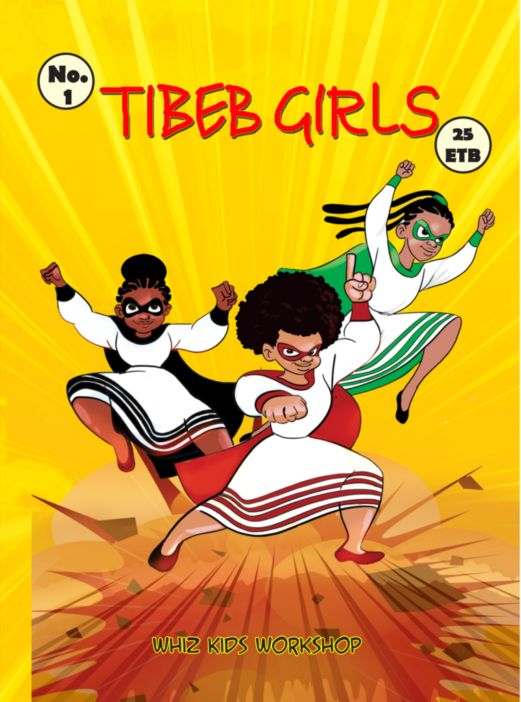 Illustration de trois filles super-héros dans des poses dynamiques portant une tenue traditionnelle éthiopienne, étiquetées « tibeb girls », issue d'une collaboration avec dB PROD-FACTORY par Whiz Kids Workshop.