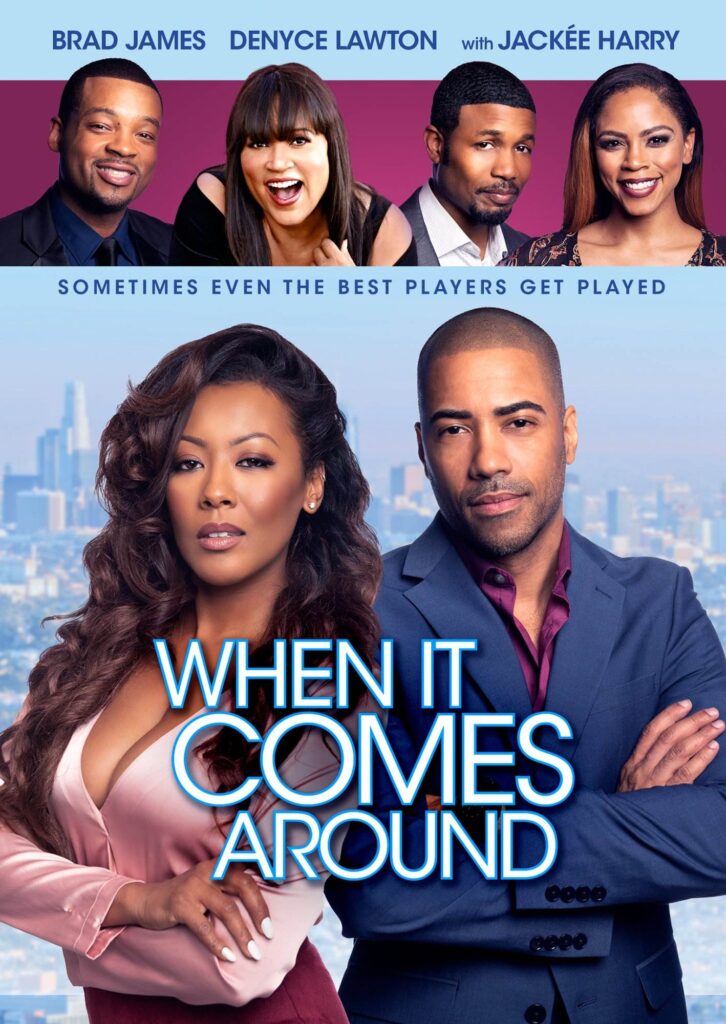 Affiche du film "When It Comes Around" présentant quatre acteurs principaux, avec la silhouette de la ville en arrière-plan.