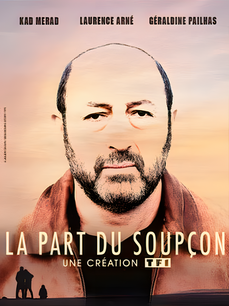 A man with a serious expression is featured on a poster for "La Part du Soupçon," hinting at the complexity of truth. The film's intricate narrative was brought to life in a renowned dubbing studio, enhancing its emotional depth.