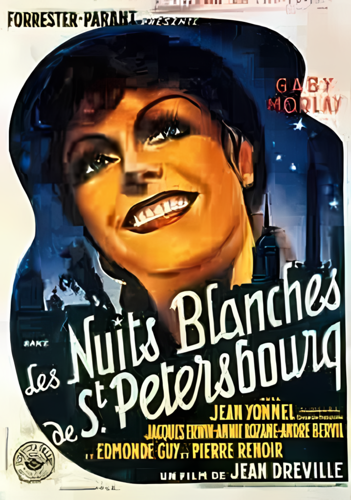 A vintage movie poster showcases a smiling person with curly hair. The text, "Les Nuits Blanches de St Petersbourg," highlights names like Gaby Morlay and Jean Drevill, reminiscent of classics from a bygone era celebrated in dubbing studios.